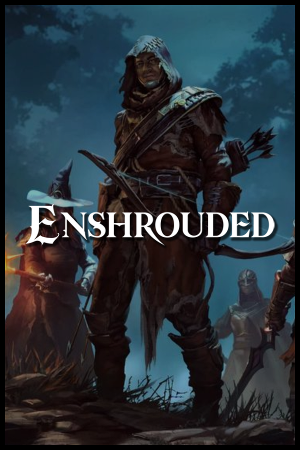 Enshrouded